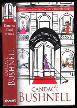 Candace Bushnell: Dom na Piatej avenue