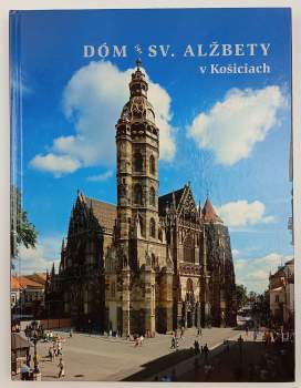 Dóm sv. Alžbety v Košiciach