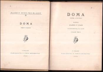 Karel Václav Rais: Doma