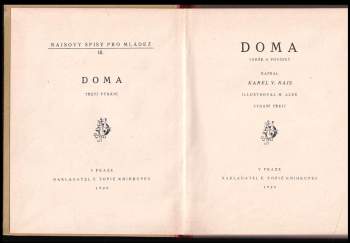 Karel Václav Rais: Doma