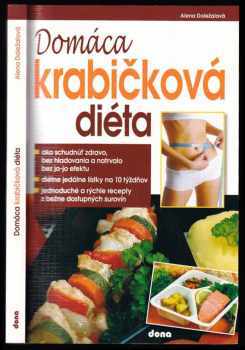 Alena Doležalová: Domácí krabičková dieta