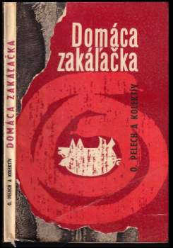 Domáca zakáľačka