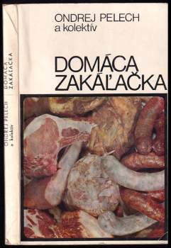 Domáca zakáľačka
