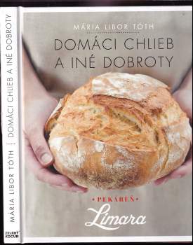 Domáci chlieb a iné dobroty
