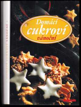 Domácí cukroví vánoční