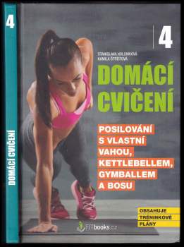 Stanislava Holomková: Domácí cvičení 4