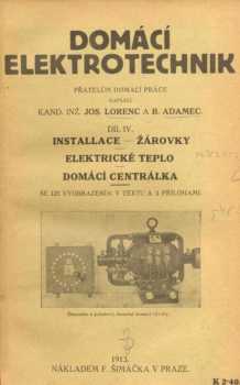 Josef Lorenc: Domácí elektrotechnik