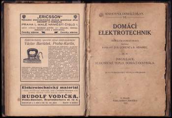 Josef Lorenc: Domácí elektrotechnik + Domácí elektrotechnik - SVÁZÁNO DO JEDNOHO SVAZKU