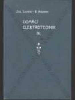 Josef Lorenc: Domácí elektrotechnik