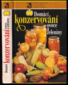 Libuše Vlachová: Domácí konzervování ovoce a zeleniny