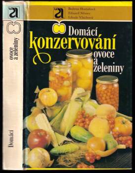Libuše Vlachová: Domácí konzervování ovoce a zeleniny