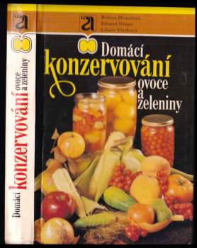 Libuše Vlachová: Domácí konzervování ovoce a zeleniny