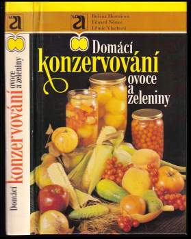 Libuše Vlachová: Domácí konzervování ovoce a zeleniny