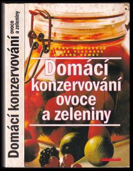 Domácí konzervování ovoce a zeleniny