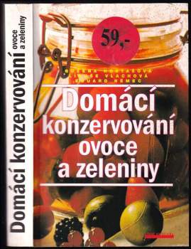 Libuše Vlachová: Domácí konzervování ovoce a zeleniny