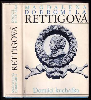 Magdalena Dobromila Rettigová: Domácí kuchařka