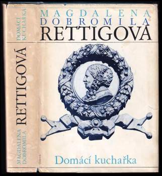 Magdalena Dobromila Rettigová: Domácí kuchařka