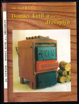 Jan Navrátil: Domácí kutil a - dřevoplyn