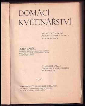 Josef Vaněk: Domácí květinářství
