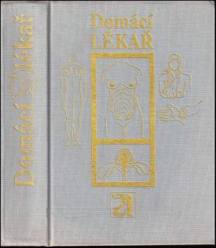Jarmila Krivaničová: Domácí lékař