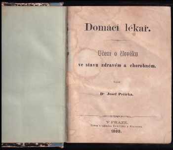 Josef Pečírka: Domácí lékař