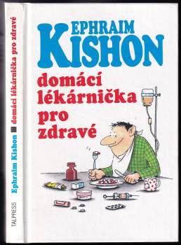 Ephraim Kishon: Domácí lékarnička pro zdravé