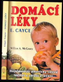 Edgar Cayce: Domácí léky