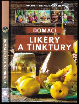 Domácí likéry a tinktury