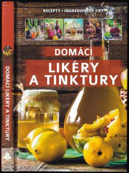 Domácí likéry a tinktury