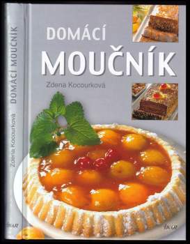Zdena Kocourková: Domácí moučník