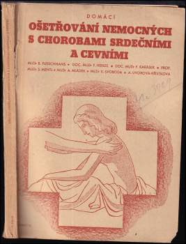 Domácí ošetřování nemocných s chorobami srdečními a cevními