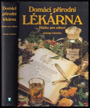 Jadwiga Górnicka: Domácí přírodní lékárna