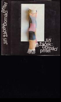 Jiří Žáček: Domácí přítel