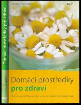 Heike Buess-Kovács: Domácí prostředky pro zdraví