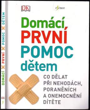 Domácí první pomoc dětem