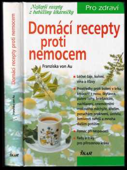 Christina Zacker: Domácí recepty proti nemocem