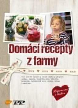 Domácí recepty z farmy