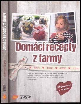 Cosima Bellersen Quirini: Domácí recepty z farmy
