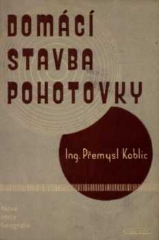 Přemysl Koblic: Domácí stavba pohotovky na svitkový film