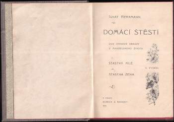 Ignát Herrmann: Domácí štěstí