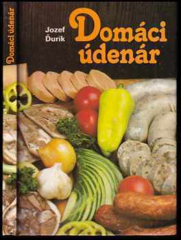 Jozef Ďurík: Domáci údenár