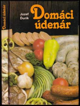 Domáci údenár - Jozef Ďurík (1988, Osveta) - ID: 816154