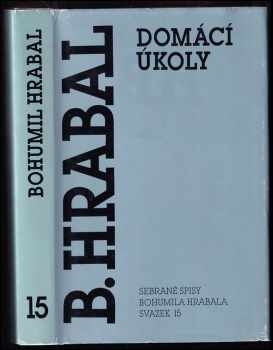 Bohumil Hrabal: Domácí úkoly