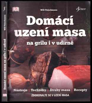 Domácí uzení masa na grilu i v udírně