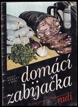Josef Půhoný: Domácí zabijačka