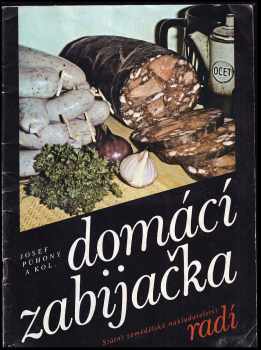 Josef Půhoný: Domácí zabijačka