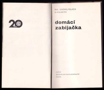 Ondrej Pelech: Domácí zabíjačka
