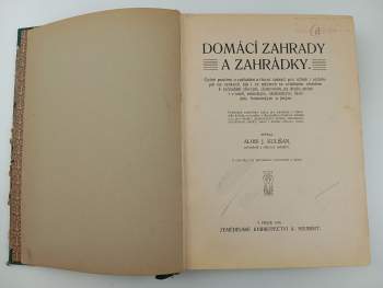 Alois Josef Kulišan: Domácí zahrady a zahrádky