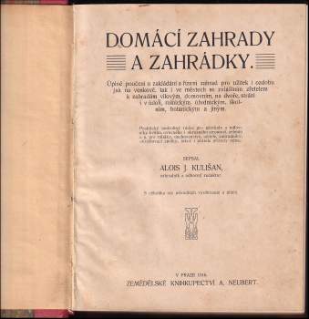 Alois Josef Kulišan: Domácí zahrady a zahrádky