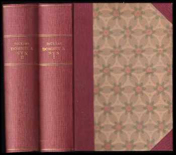 Dombey a syn : Díl 1-2 - Charles Dickens, Charles Dickens, Charles Dickens (1913, Jos. R. Vilímek) - ID: 727809